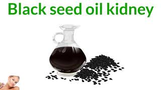 Black seed oil side effects kidney [upl. by Cailean720]