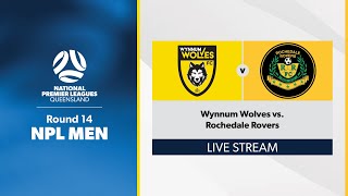 NPL Men Round 14  Wynnum Wolves vs Rochedale Rovers [upl. by Salzhauer]