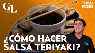 Receta de cocina para preparar salsa teriyaki para sushi  Te reto a hacerlo [upl. by Letniuq]