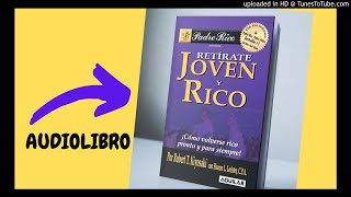 9 RETÍRATE JOVEN Y RICO [upl. by Shirleen146]