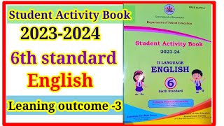 6th standard English student activity book learning outcome 3 6th English kalika balavardhane 3 [upl. by Ahsyekal940]