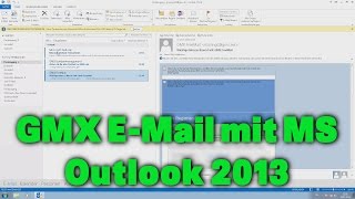 GMX EMail mit Microsoft Outlook 2013 [upl. by Sosthena]