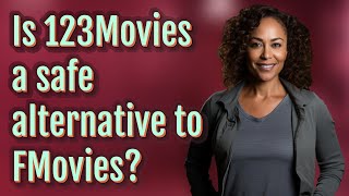 Is 123Movies a safe alternative to FMovies [upl. by Wichman]