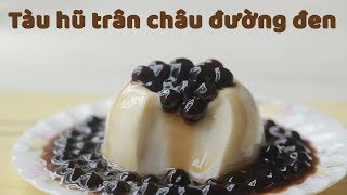 TÀU HŨ TRÂN CHÂU ĐƯỜNG ĐEN [upl. by Enilekcaj]