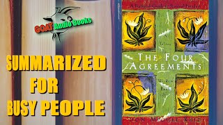 A Full Summary of The Four Agreements Book [upl. by Anelad]