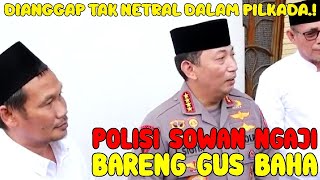 🔴AKHIRNYA KAPOLRI  POLISI NGAJI BARENG GUS BAHA  POLISI HARUS NETRAL amp BISA MENGAYOMI [upl. by Anatolio491]