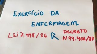 Exercicio da Enfermagem Lei 749886 e Decreto 9440687 ILUSTRADOS [upl. by Alguire147]