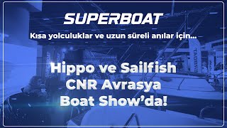 SUPERBOAT  CNR Avrasya Boat Show 2022 [upl. by Clark]