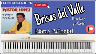 🎹 Brisas del Valle  Pastor López 🎹  Partitura  Pista  MIDI [upl. by Hauck]