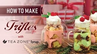 How To Make Trifles with Tea Zone Syrup [upl. by Idas]