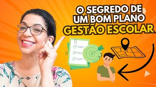 ✔️A Importância de um Plano de GESTÃO ESCOLAR Eficiente para o Sucesso da Escola [upl. by Onitram]