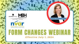 MBH Presents NVAR July 1 2024 Form Changes Webinar with Colleen Sweeney [upl. by Yngiram623]