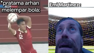 Pratama Arhan Melempar BolaEmi Martinez😮 [upl. by Aikan]