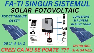 Cum se face un sistem solar fotovoltaic DIY  ep1 Fati singur sistemul fotovoltaic  se poate [upl. by Assital]