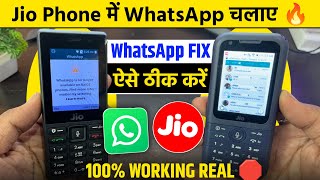 Jio Phone में WhatsApp ऐसे चलाए  WhatsApp Error Solve  Use WhatsApp In Jio Phone  100 Working [upl. by Elinad]