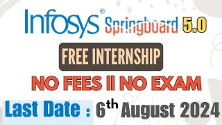 Infosys Springboard 50 Internship  Free Internship [upl. by Sices]