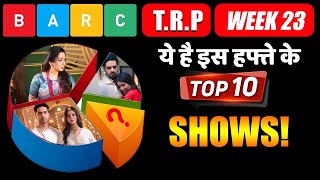 BARC TRP WEEK 23 This Show Became No1 [upl. by Adni]