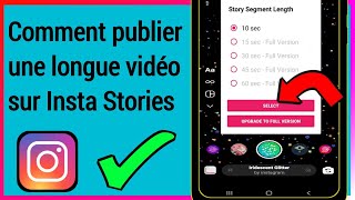 Comment publier une longue vidéo sur Instagram Stories 2023 [upl. by Rudich300]