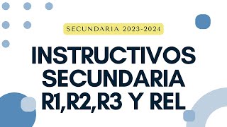 INSTRUCTIVOS SECUNDARIA FIN DE CICLO 23 24 [upl. by Ande325]