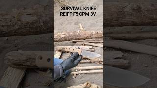 FIELD SURVIVAL KNIFE REIFF F5 CPM 3V SUPERSTEEL [upl. by Wu855]