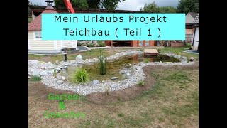 Gartenteich selber bauen Teil 1 [upl. by Ettenhoj]