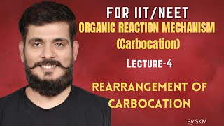 Lecture 4 Rearrangement of carbocation [upl. by Nonnahs2]