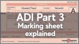 ADI Part 3 Marking sheet explained  Top tips to help you pass the Part 3 Test [upl. by Adnuahs]