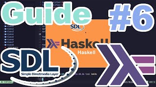 06  Moving Text  Beginners Guide to SDL2 in Haskell [upl. by Mercado]