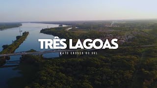 CONHEÇA TRÊS LAGOAS  cidade sul matogrossense [upl. by Aneloj168]