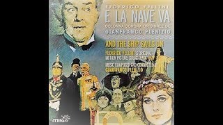 And the Ship Sails On by Federico Fellini 1984 [upl. by Barn]