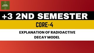 Lect14  Radioactive decay Model  Initial Value Problem  Rate of Decay Equations [upl. by Bunns]