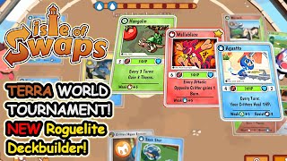 Its Terra World Tournament Time In This NEW Pokemon Inspired Roguelite Deckbuilder  Isle Of Swaps [upl. by Daryn]