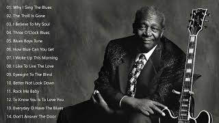 BB King Greatest Hits  Best Of BB King [upl. by Inaflahk]