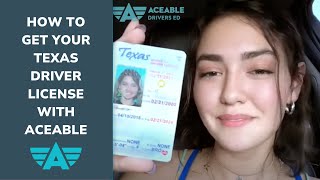 How to Get Your Texas Driver License with Aceable [upl. by Macgregor]