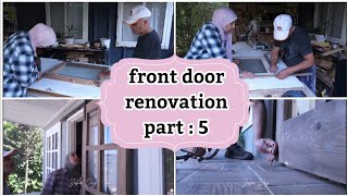 Rénovation dentrée front door renovation Part 5تجديد مدخل المنزل [upl. by Al]