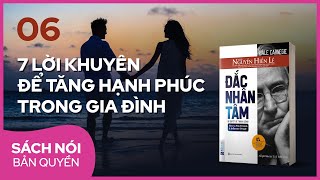 Sách nói Đắc Nhân Tâm Phần 6  Nguyễn Hiến Lê dịch  Thùy Uyên [upl. by Biles]