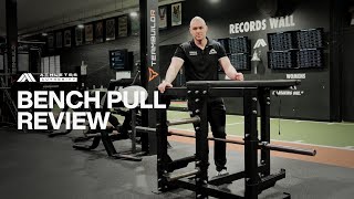 Bench Pull Review  Athletes Authority [upl. by Sadinoel]