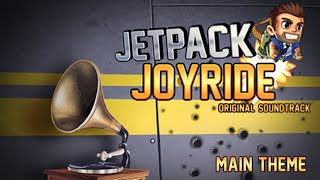 Jetpack Joyride OST 🎼🎹  Main Theme [upl. by Aitnis18]