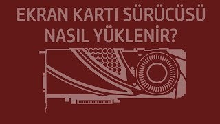 Ekran Kartı Sürücüsü Nasıl Güncellenir [upl. by Brenn]