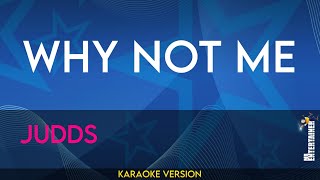 Why Not Me  Judds KARAOKE [upl. by Ho]