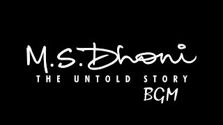 MSDhoni  The Untold Story  Full movie BGM collection [upl. by Nnayllek889]