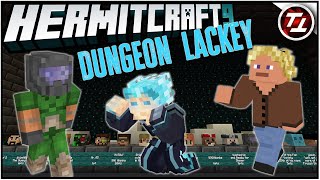 I Am The Dungeon Lackey  Hermitcraft 9 51 [upl. by Eugnimod417]