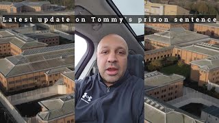 Latest update on Tommys prison sentence [upl. by Bidle]