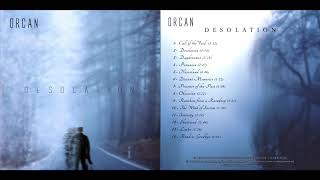 Orcan  Desolation Full Album 2020 [upl. by Anaoj]