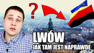 Lwów  jak tam jest naprawdę [upl. by Anilos]