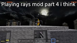 Rays mod part 3 [upl. by Stillman]