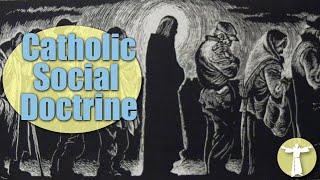 Complete History of Catholic Social Doctrine [upl. by Zetneuq]