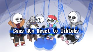 Sans AUs React to TikToks  Thumbnail made by me [upl. by Washburn985]