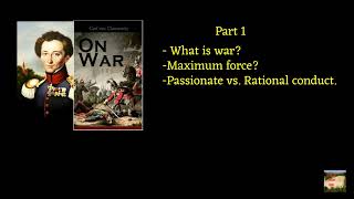 Clausewitz On War  reading and analysis Part 1 force passionate vs rational conduct [upl. by Trocki471]