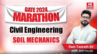 LIVE GATE 2024 Marathon  Soil Mechanics  CE  Ram Teerath Sir  MADE EASY [upl. by Ynnaffit661]